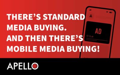 There’s Standard Media Buying. And Then There’s MOBILE Media Buying!